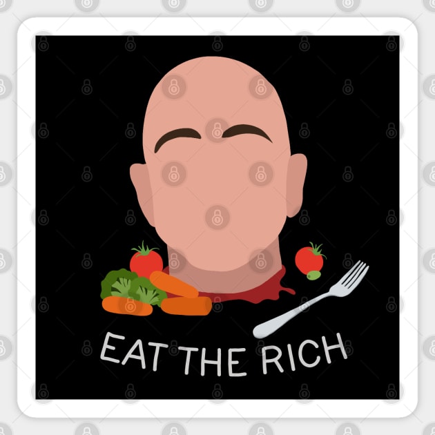 Eat The Rich Sticker by valentinahramov